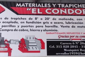 Materiales y trapiches «El cóndor»